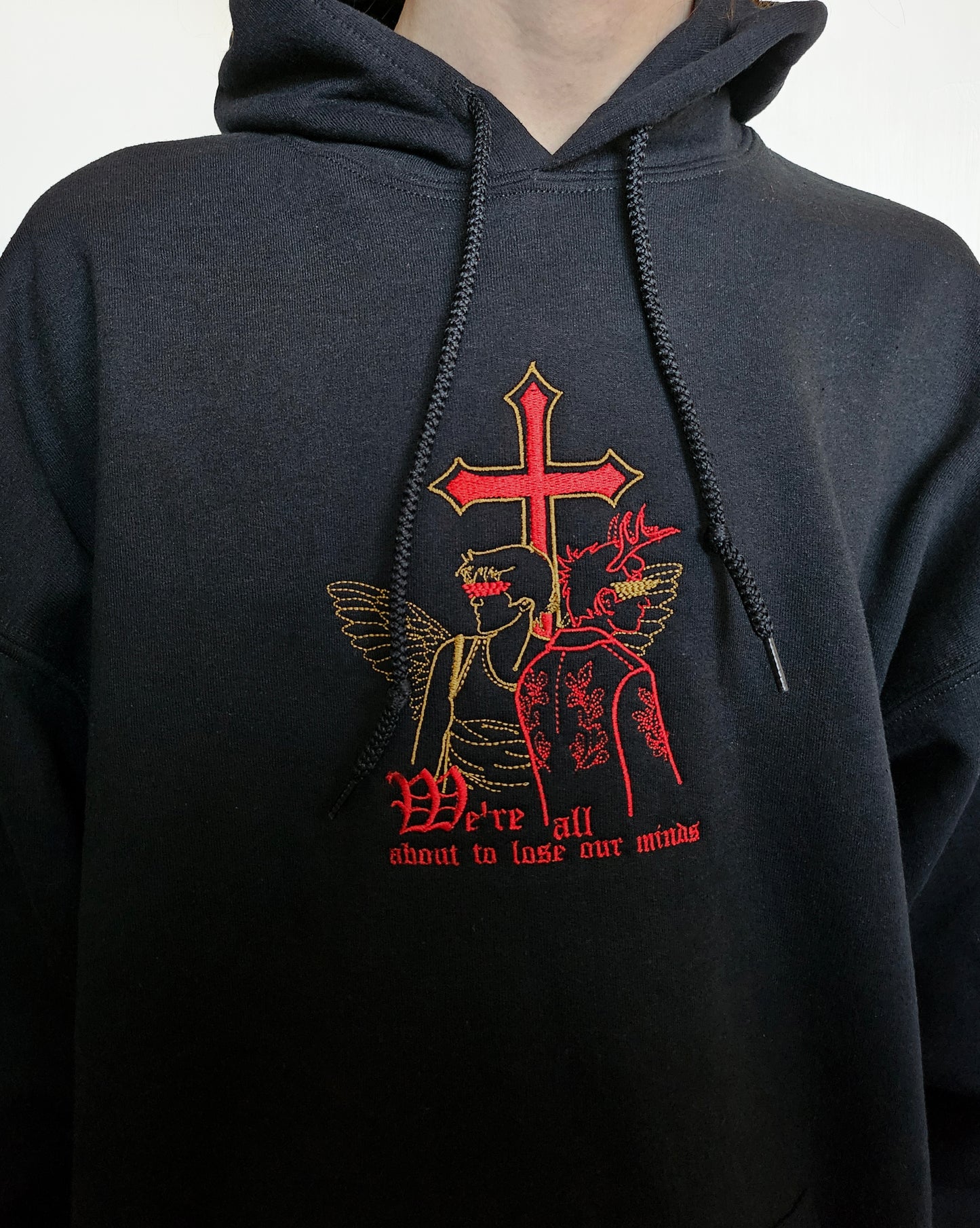 We're All About To Lose Our Minds Sweatshirt
